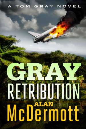 [Tom Gray 04] • Gray Retribution